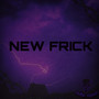 New Freak (Explicit)