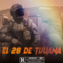 El 28 de Tijuana (Explicit)