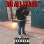 NO ALLSTARS (Explicit)