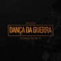 Dança da Guerra (Ao Vivo)