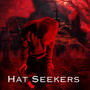 Hat Seekers (Explicit)