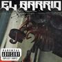 El Barrio (feat. Naser) [Explicit]