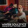 Winter Soulstyce (Explicit)