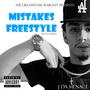 Mistakes Freestyle (Explicit)