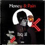 MONEY & PAIN (Explicit)