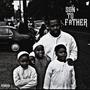 Son To Father & 4 Day's Straight (Explicit)