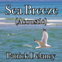 Sea Breeze (Acoustic)