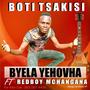 Byela Yehovha (feat. REDBOY MCHANGANA)