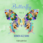 Butterfly Vol 2