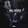 Will Hustle for Food (Explicit)