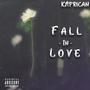 Fall in Love (Explicit)