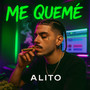 Me Quemé