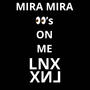 Mira Mira/Eyes on me