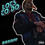 Lots to do (Explicit)