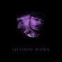 Shadow Work