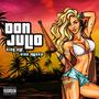 Don Julio (feat. Vick Mucka) [Explicit]