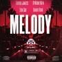 Melody (feat. Bando Rome & Tom Sav) [Radio Edit]