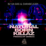 Natural Born Killaz (Explicit)
