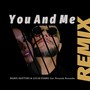 You and Me (Remix)