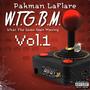 What The Game Been Missin Vol.1 (Explicit)