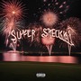 Super Special (Explicit)