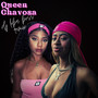 Queen Chavosa (Remix) [Explicit]