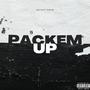 Packem Up (Explicit)