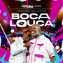 Boca Louca (Ao Vivo Em São Paulo)