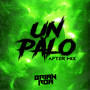 Un palo (Aftermix)