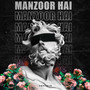 Manzoor Hai