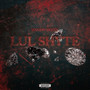 Lul Shyte (Explicit)