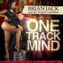 One Track Mind