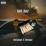 Pay Day (feat. Owtqast) [Explicit]