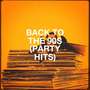 Back to the 90s (Party Hits)