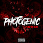 Photogenic (Explicit)