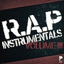 R.A.P Instrumentals, Vol. 3 (Kult Music Recordings - Urban)