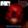 Bloody Facial