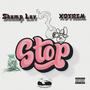 Stop (feat. XDTRIM) [Explicit]