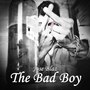 The Bad Boy