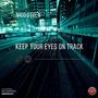 Keep your eyes on track (Vocal Mix)