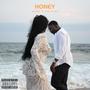 Honey (feat. Malaika) [Explicit]