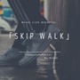 Skip Walk