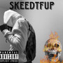 Skeedtfup (Explicit)