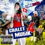 Chalet Mu5ik (Vol.4) [Explicit]
