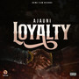 Loyalty (Explicit)