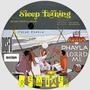 Sleep Talking (Remixes) [Explicit]