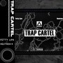 Trap Cartel (Explicit)
