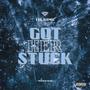 Got Her Stuck (Explicit)