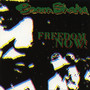 Freedom Now (Explicit)