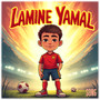 Lamine Yamal Song